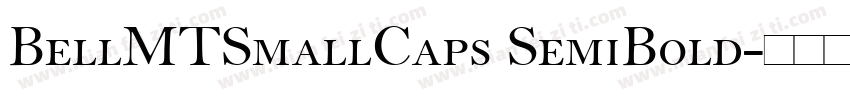 BellMTSmallCaps SemiBold字体转换